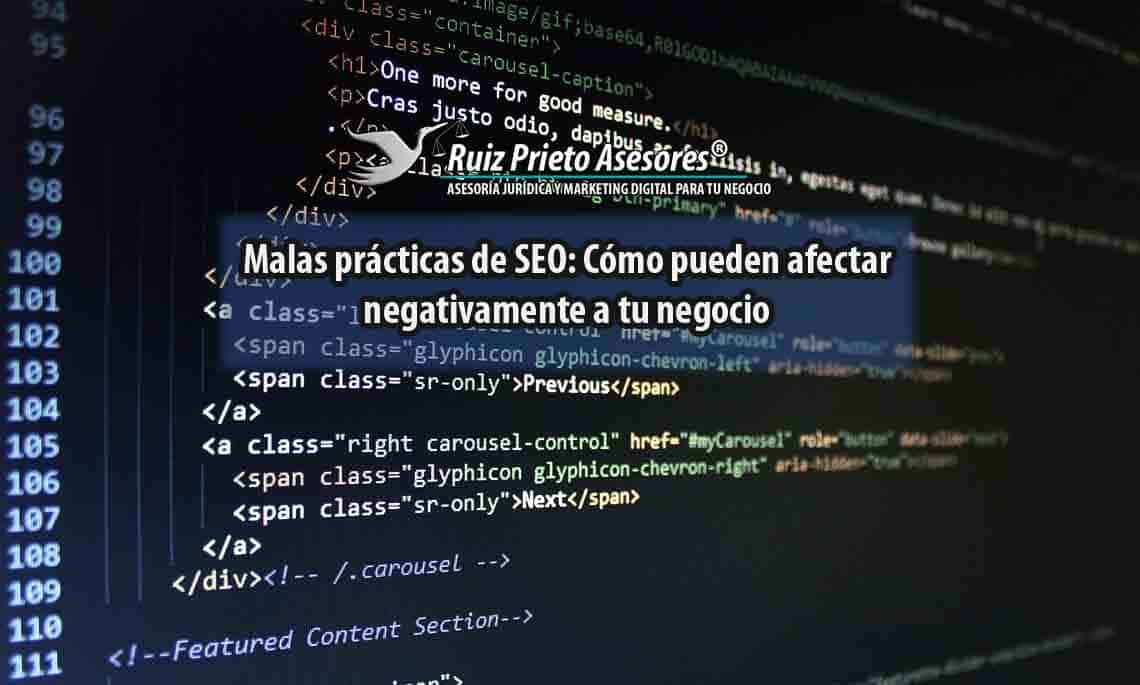 5 Malas prácticas de SEO que afectan negativamente a tu negocio