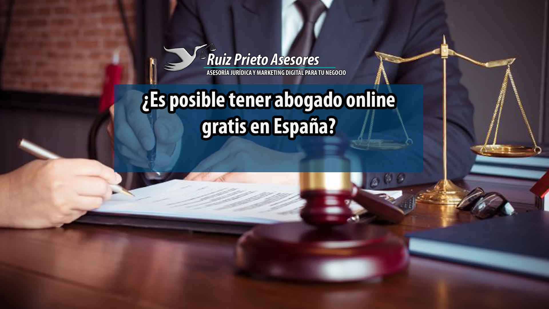 ¿Es posible tener abogado online gratis en España?