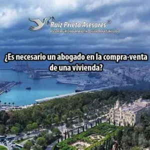 ¿Es necesario un abogado en la compra-venta de una vivienda?