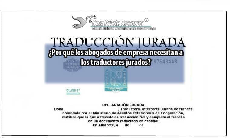 ¿Por qué los abogados necesitan a los traductores jurados?