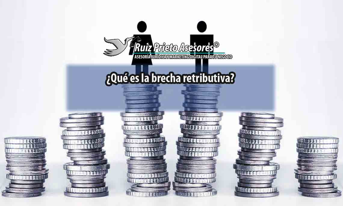 ¿Qué es la brecha retributiva?