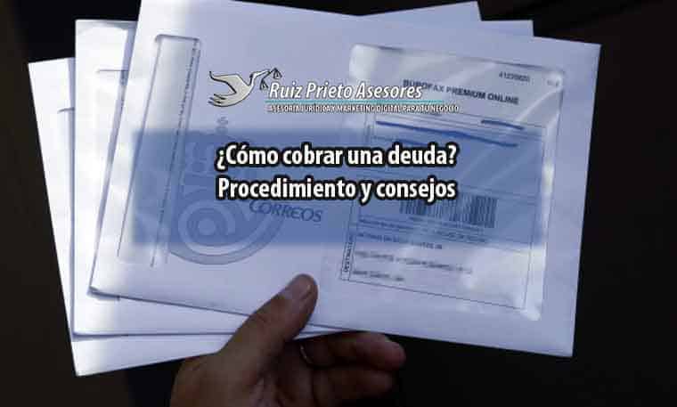 ¿Cómo cobrar una deuda?