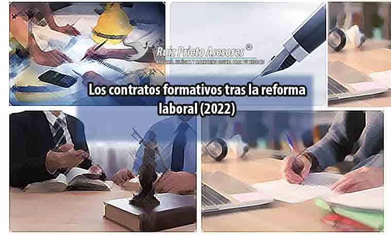 Los contratos formativos tras la reforma laboral (2022)