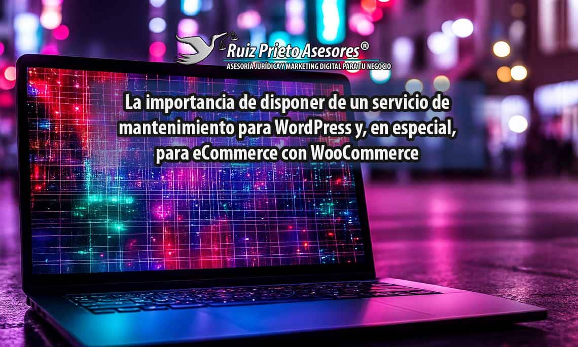 La importancia de disponer de un servicio de mantenimiento para WordPress