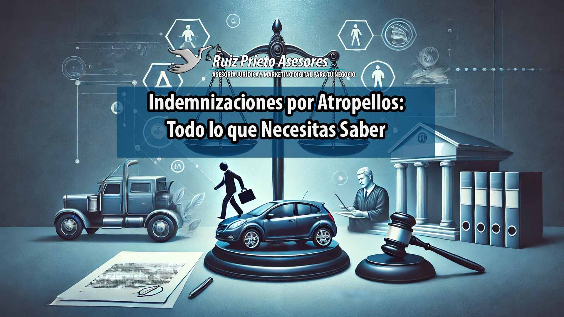 Indemnizaciones por Atropellos: Todo lo que Necesitas Saber