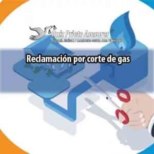 Reclamación por corte de gas
