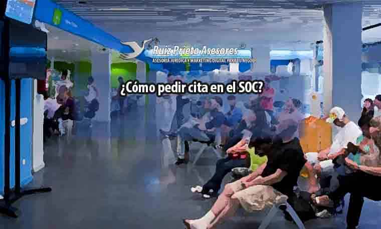 ¿Cómo pedir cita en el SOC?